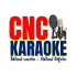 CNC Karaoke